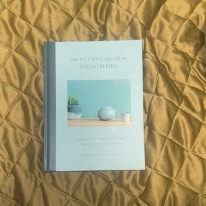 The Holistic Guide to Decluttering Book